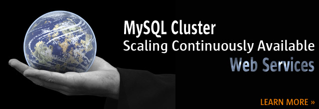 MySQL Cluster - Scaling Continuously Available Web Services