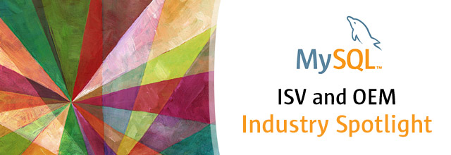 MySQL ISV/OEM Industry Spotlight