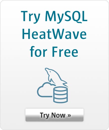 Try MySQL Heatwave